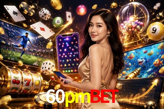 Account Benefits 60pmbet